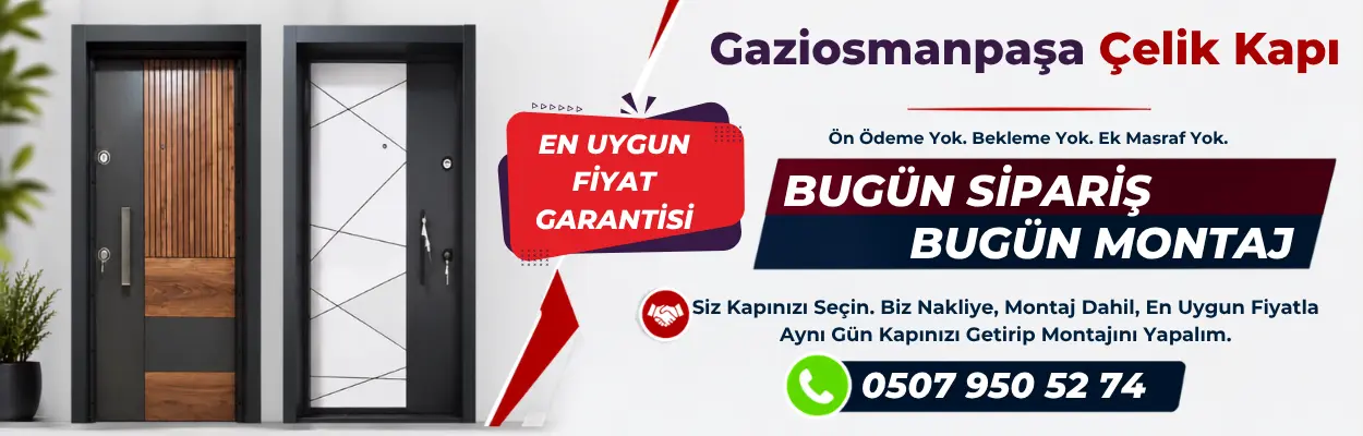 Gaziosmanpaşa Çelik Kapı